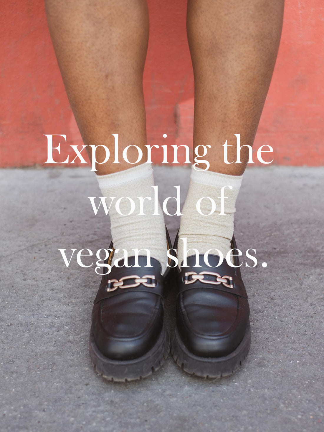 Exploring the world of vegan shoes.